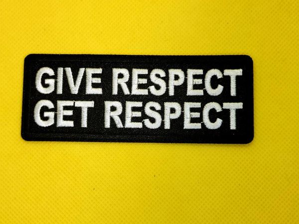 Patch- Give Respect Get Respect