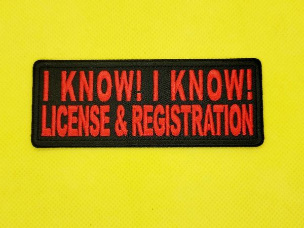 Patch - I know I know license and registration RED