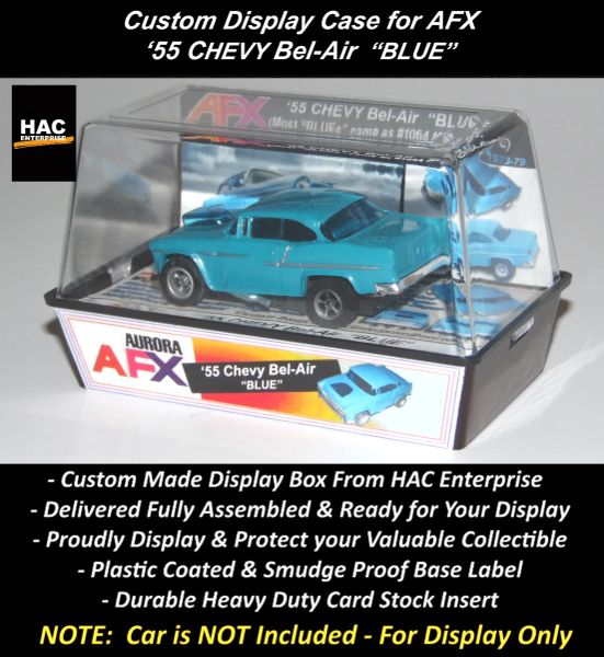 Custom Display Case : AFX '55 Chevy Bel Air 