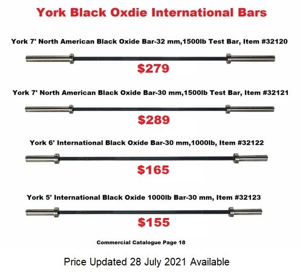 YORK 2" BLACK OXIDE INTERNATIONAL BARS, 7' ITEM #32120, 7' ITEM #32121, 6' ITEM #32122 , 5' ITEM #32123, Now Available 28 July 2021