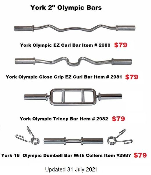 YORK 2" OLYMPIC EZ CURL BARS, TRICAP BARS, DUMBELL BARS, ITEM #2980 - 2987, Now Available 28 July 2021