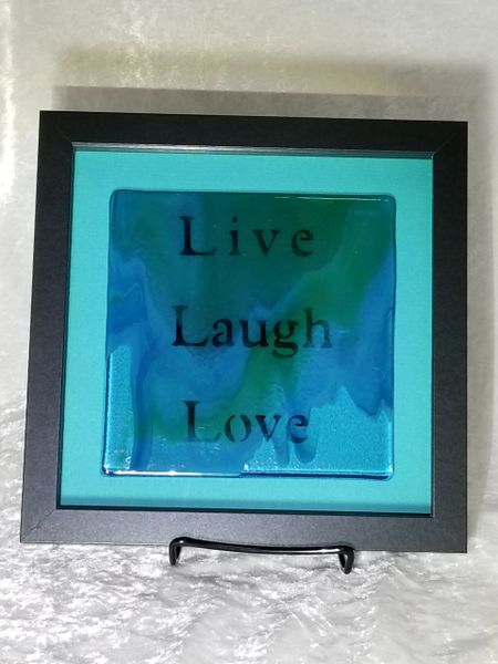 Framed Live, Laugh, Love on Glass