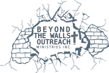 Beyond The Walls Outreach Ministries 