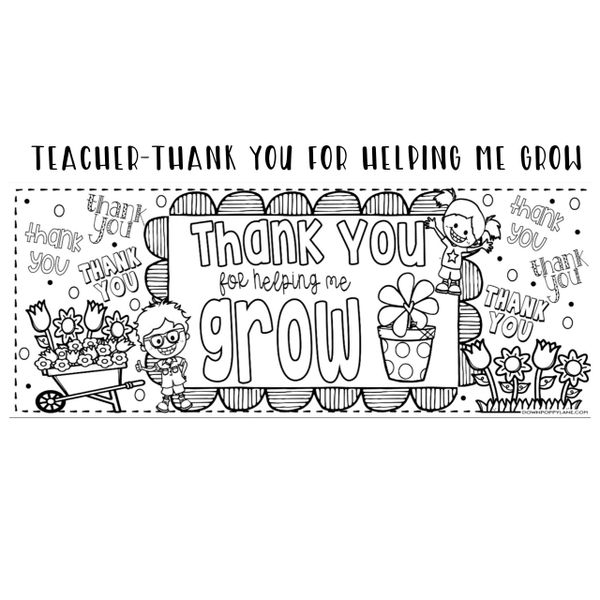 Teacher Thank You For Helping Me Grow