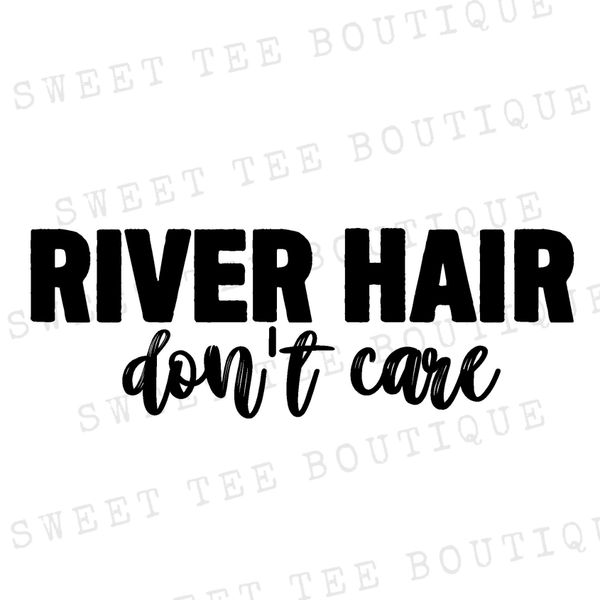 River Hair Don T Care Sweet Tee Boutique