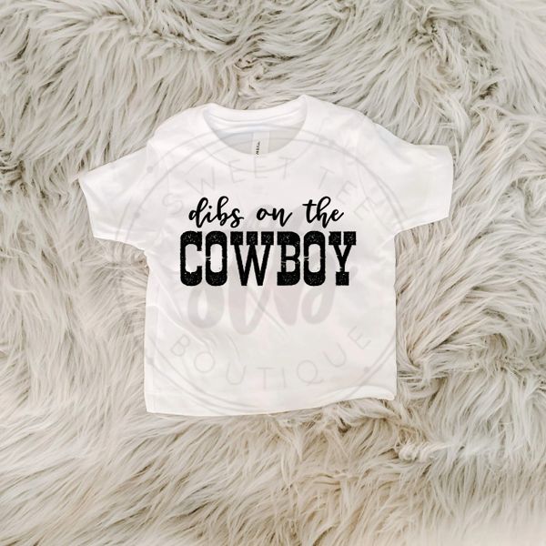 Dibs on the Cowboy Baby Tee