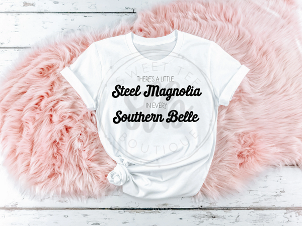 There's a Little Steel Magnolia in Every Southern Belle