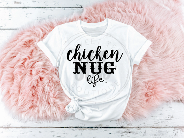 Chicken Nug Life
