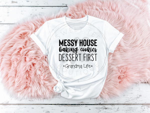 Messy House, Baking Cookies, Dessert First [Grandma Life]