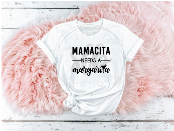 Mamacita Needs a Margarita