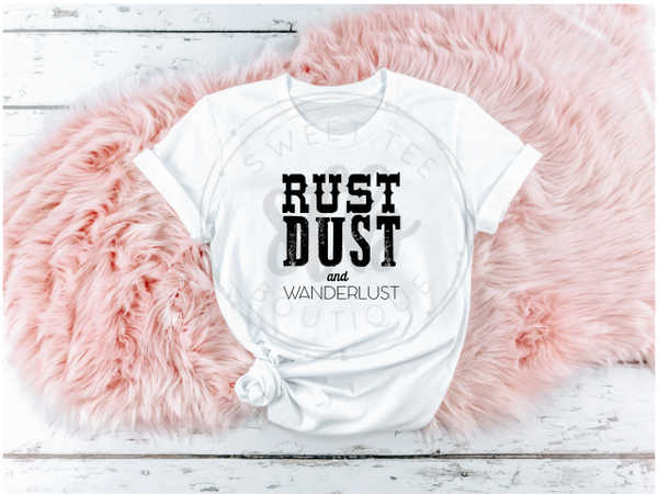 Rust Dust and Wanderlust
