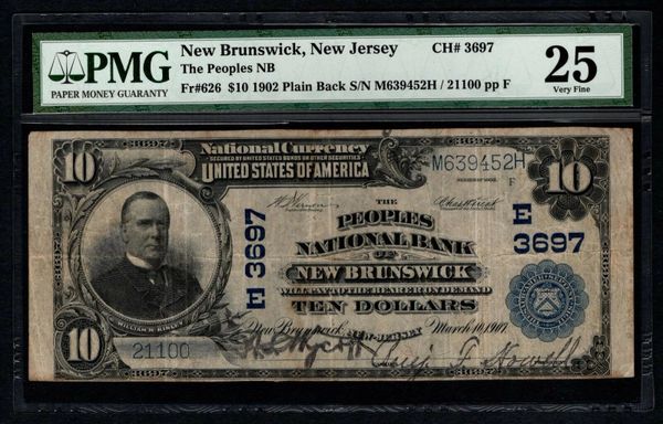 1902 $10 Peoples National Bank New Brunswick New Jersey PMG 25 Fr.626 CH#3697 Item #5004659-005