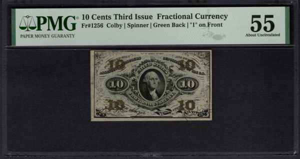 Third Issue 10 Cents PMG 55 Fr.1256 Item #1992483-001