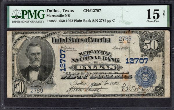 1902 $50 Mercantile National Bank Dallas Texas PMG 15 NET Fr.685 CH#12707 Item #1992670-011