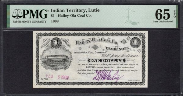 1909 $1 Lutie Indian Territory Oklahoma PMG 65 EPQ Item #1993387-001