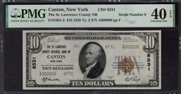 1929 $10 The St. Lawrence County National Bank of Canton New York PMG 40 EPQ Fr.1801-2 Single Digit Serial Number 6 CH#8531 Item #1992418-002