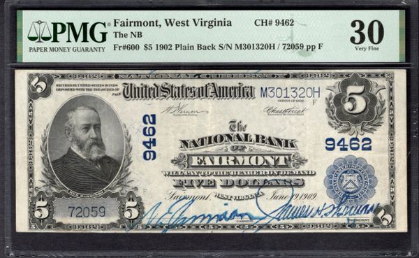 1902 $5 The National Bank of Fairmont West Virginia PMG 30 Fr.600 Charter CH#9462 Item #1993666-005