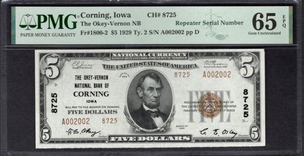 1929 $5 Okey-Vernon National Bank Corning Iowa PMG 65 EPQ Fr.1800-2 CH#8725 Repeater Serial Number Item #1993706-003