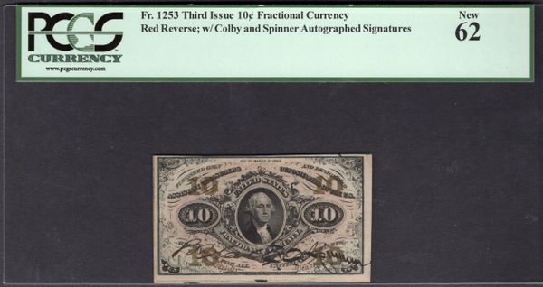 Third Issue 10 Cents PCGS 62 Fr.1253 Hand Signed Item #80620748