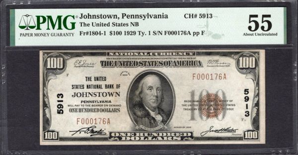 1929 $100 United States National Bank of Johnstown Pennsylvania PMG 55 Fr.1804-1 CH#5913 Item #1992324-010
