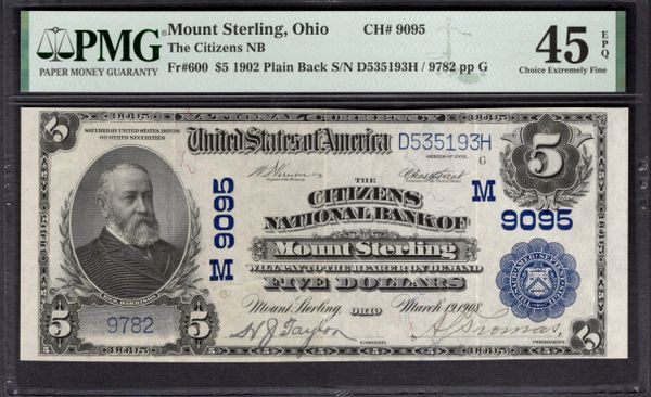1902 $5 The Citizens National Bank of Mount Sterling Ohio PMG 45 EPQ Fr.600 CH#9095 Item #1993443-009