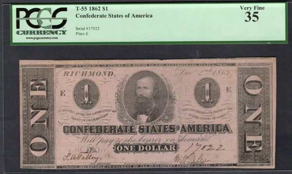 1862 $1 T-55 Confederate Currency PCGS 35 Item #80557749
