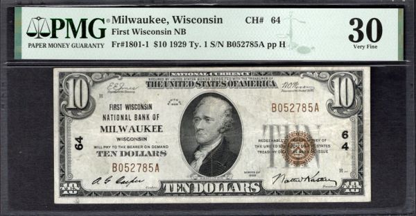 1929 $10 First Wisconsin National Bank of Milwaukee PMG 30 Fr.1801-1 CH#64 Item #2079362-017