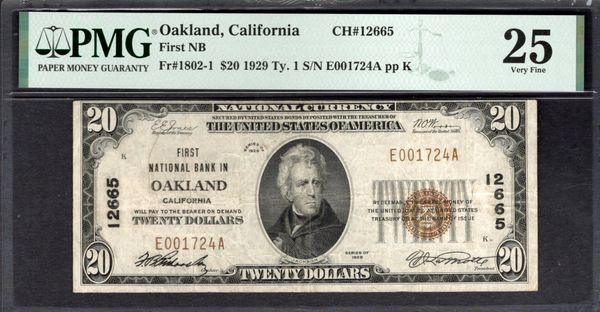 1929 $20 First National Bank of Oakland California PMG 25 Fr.1802-1 CH#12665 Item #2079362-009
