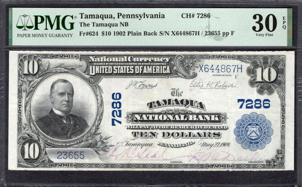 1902 $10 The Tamaqua National Bank Pennsylvania PMG 30 EPQ Fr.624 CH#7286 Item #2078738-016