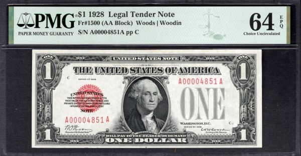 1928 $1 Legal Tender PMG 64 EPQ Fr.1500 Low Original Issue Serial Number Item #1994404-007