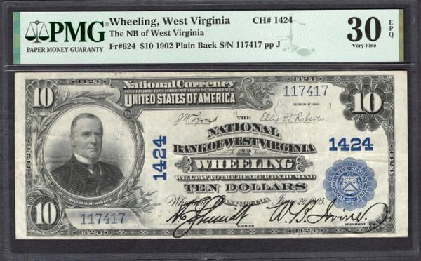 1902 $10 National Bank of West Virginia at Wheeling PMG 30 EPQ Fr.624 CH#1424 Item #1994551-003