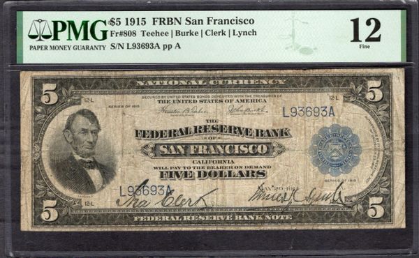 1915 $5 San Francisco FRBN PMG 12 Fr.808 Item #1995175-019
