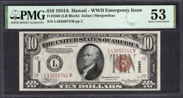 1934A $10 Hawaii FRN PMG 53 Fr.2303 Item #2019004-003