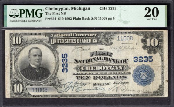 1902 $10 First National Bank of Cheboygan Michigan PMG 20 Fr.624 CH#3235 Item #2182128-013