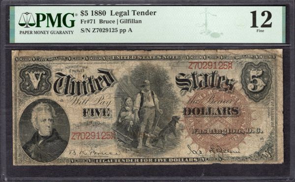 1880 $5 Legal Tender Woodchopper Note PMG 12 Fr.71 Item #1995373-004