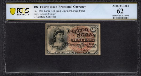 Fourth Issue 10 Cents PMG 62 Fr.1258 Item #45270990