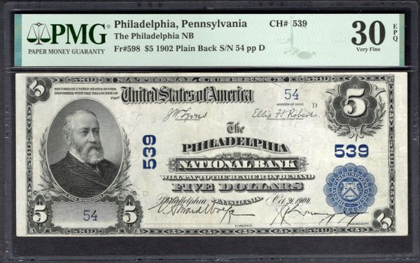 1902 $5 Philadelphia National Bank Pennsylvania PMG 30 EPQ Fr.598 CH#539 Low Two Digit Serial Number Item #1995837-004