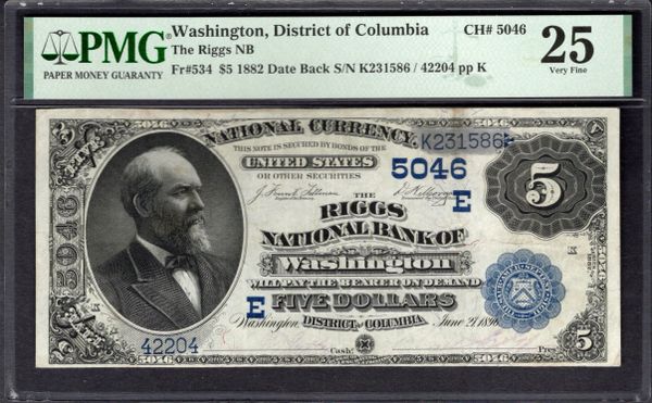1882 $5 Riggs National Bank Washington D.C. PMG 25 Fr.534 CH#5046 Item #1995491-012