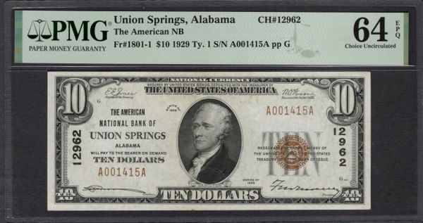 1929 $10 American National Bank Union Springs Alabama PMG 64 EPQ Fr.1801-1 CH#12962 Item #2182128-017