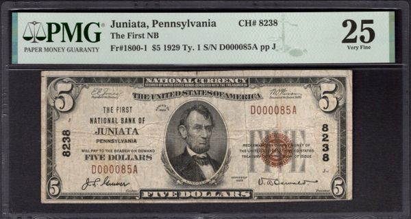 1929 $5 First National Bank Juniata Pennsylvania PMG 25 Fr.1800-1 CH#8238 Item #1996014-007