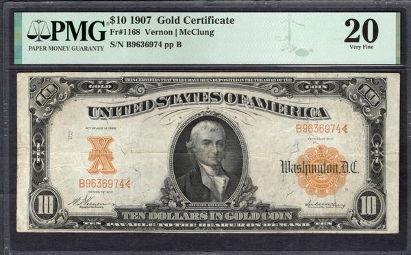 1907 $10 Gold Certificate PMG 20 Fr.1168 Item #1995714-004