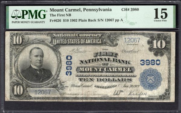 1902 $10 First National Bank Mount Carmel Pennsylvania PMG 15 Fr.626 CH#3980 Item #1995268-056