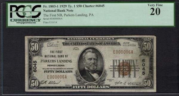 1929 $50 First National Bank Parkers Landing Pennsylvania PCGS 20 Fr.1803-1 Single Digit Serial Number 6 CH#6045 Item #80771381