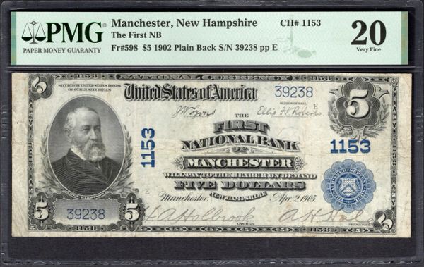 1902 $5 First National Bank Manchester New Hampshire PMG 20 Fr.598 CH#1153 Item #2195561-004