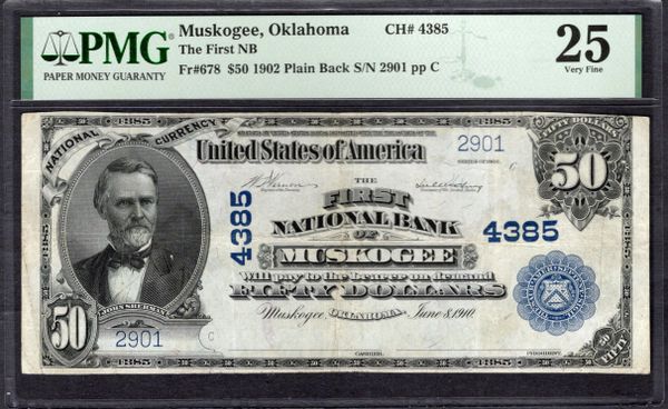 1902 $50 First National Bank Muskogee Oklahoma PMG 25 Fr.678 CH#4385 Item #2170800-001
