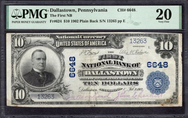 1902 $10 First National Bank Dallastown Pennsylvania PMG 20 Fr.624 CH#6648 Item #2195611-005