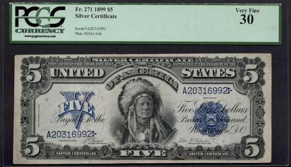 1899 $5 Silver Certificate Indian Chief Note PCGS 30 Fr.271 Item #80488163