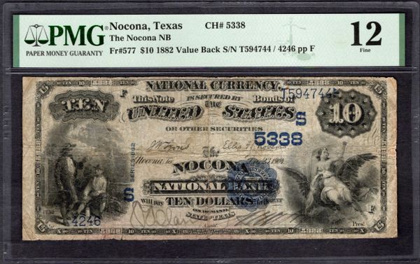 1882 $10 The Nocona National Bank Texas PMG 12 Fr.577 CH#5338 Item #1995242-004