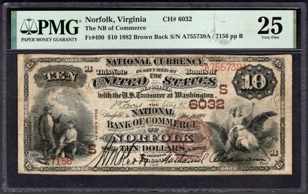1882 $10 National Bank of Commerce Norfolk Virginia PMG 25 Fr.490 CH#6032 Item #1997267-010