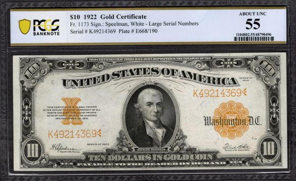 1922 $10 Gold Certificate PCGS 55 Fr.1173 Item #48790496